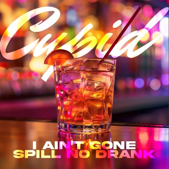 Ain't Gone Spill No Drank