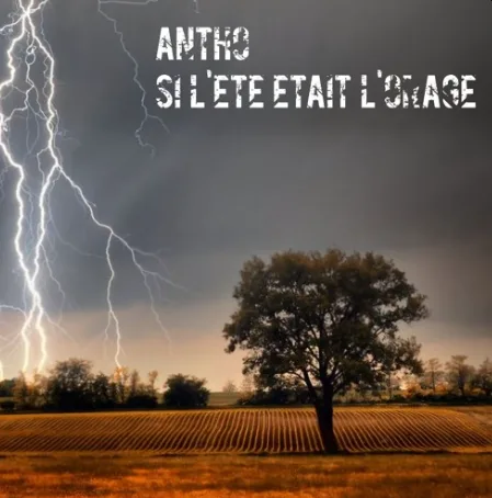Si l'été était l'orage
