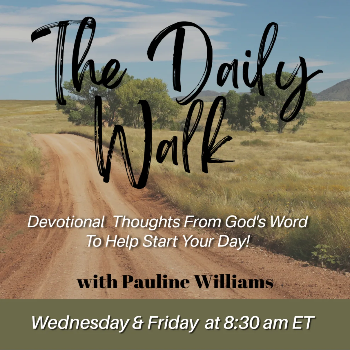 The Daily Walk with Pauline Williams