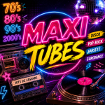 MAXI TUBES