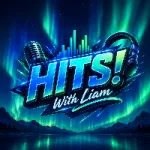 Hits With Liam