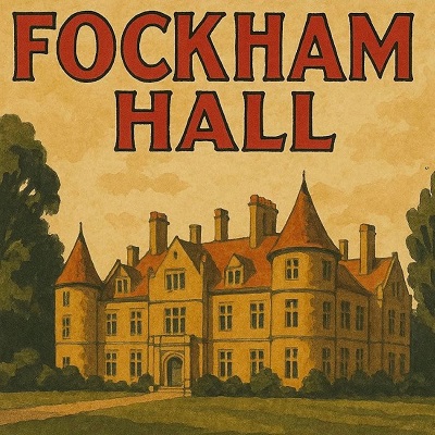 Fockham Hall